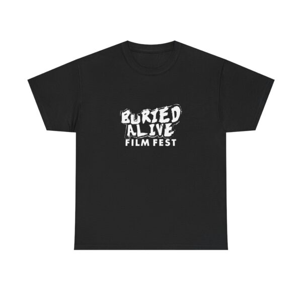 Buried Alive Film Fest Unisex Heavy Cotton Tee - Perfect for Horror Movie Fans